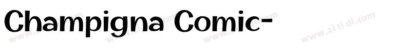 Champigna Comic字体转换